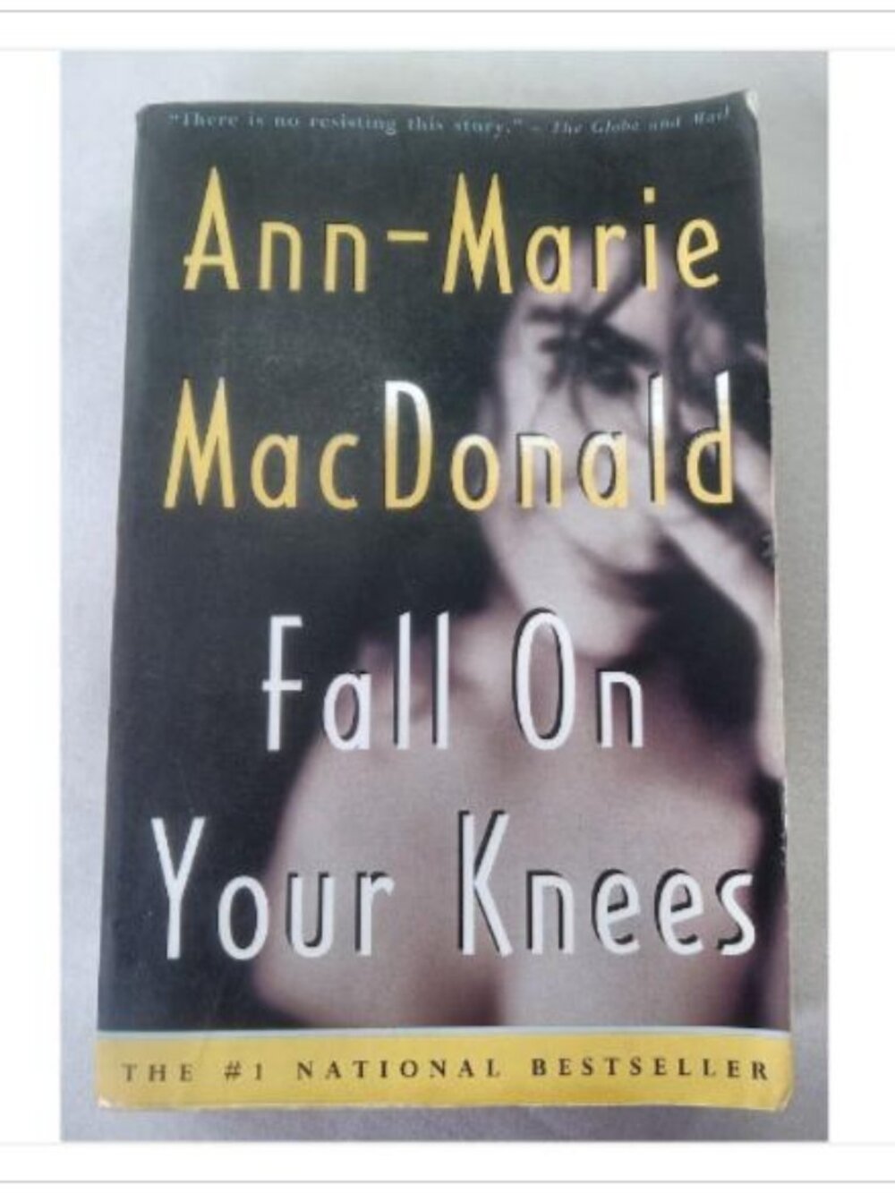 Fall On Your Knees Ann-Marie MacDonald 1997 First Vintage Canada Edition Book